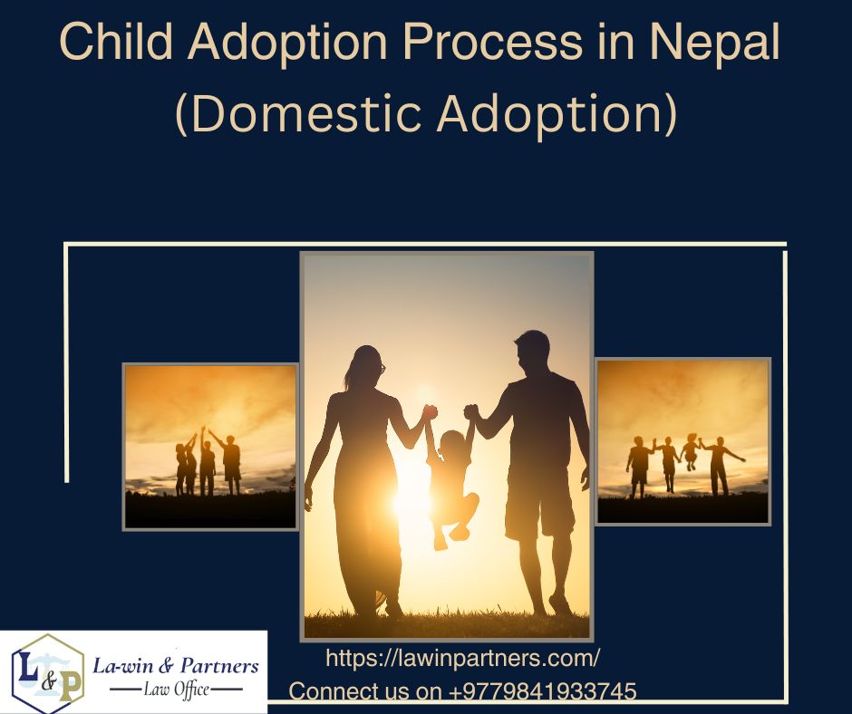 Child Adoption Process in Nepal 